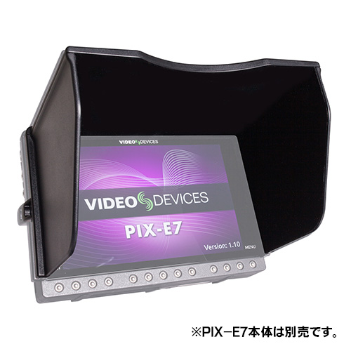 【PIX-E7 HOOD】 Video Devices PIX-E7用太陽光対策フード