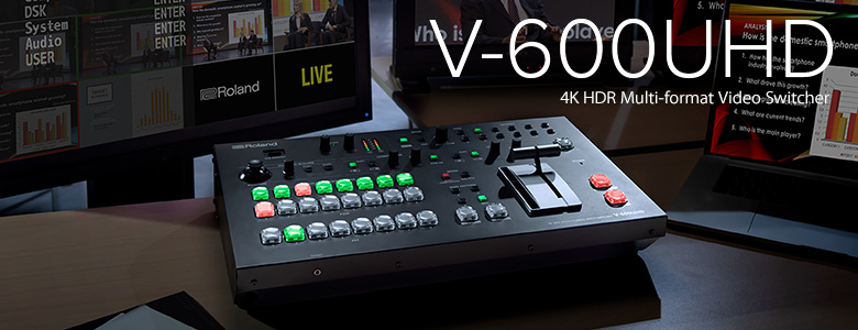 Roland V-600UHD